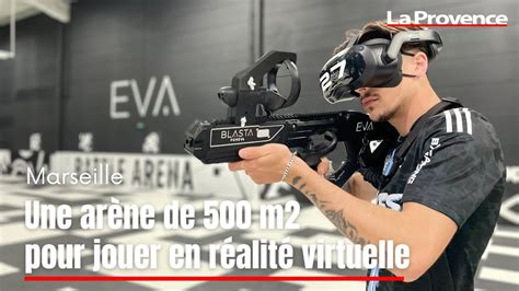 Marseille une arène de 500 m2 pour jouer en réalité virtuelle YouTube