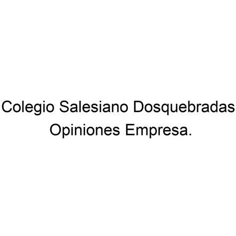 Opiniones Colegio Salesiano Dosquebradas