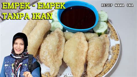 Resep Pempek Lembut Tanpa Ikan Pempek Palembang Tanpa Ikan Lembut