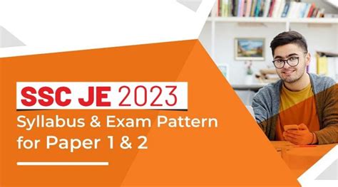 Ssc Je 2023 Syllabus And Exam Pattern For Paper 1 And 2