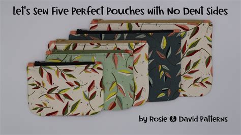 Let S Sew Five Perfect Pouches By Rosie David Patterns DIY Free