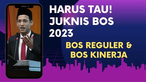 Wajib Tau Berikut Juknis Bos 2023 Komponen Dana Bos Reguler Dan Bos