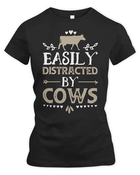 Cow Mooey Easily Distracted By Cows Funny Cow Lover Ts Cows Heifer Daisy Cattle Senprints