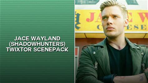 Jace Wayland Twixtor Scenepack YouTube