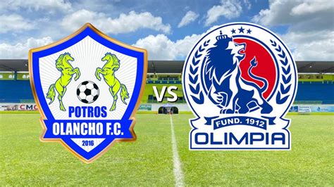 Olancho Fc Vs Olimpia En Vivo Hoy Hora Canal Alineaciones Y D Nde Ver