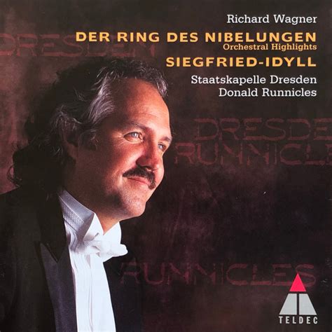 Donald Runnicles Staatskapelle Dresden Wagner Der Ring Des