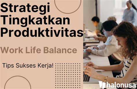 6 Langkah Tingkatkan Produktivitas Kerja Usai Akhir Pekan Dan Liburan