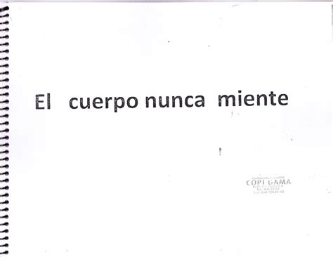 Alice Miller El Cuerpo Nunca Miente El Cuerpo Nunca Miente I E