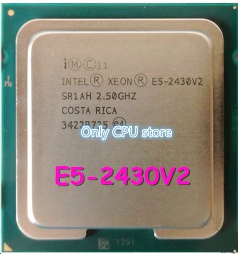 E5 2430V2 Original Intel Xeon E5 2430V2 2.5GHZ 6 Core 15MB SmartCache ...