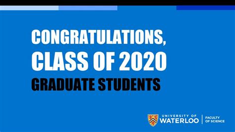 Congratulations Uwaterloo Science Class Of 2020 Graduate Students