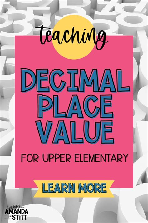 Hands On And Printable Ideas To Use To Teach Decimal Place Value Place Value With Decimals