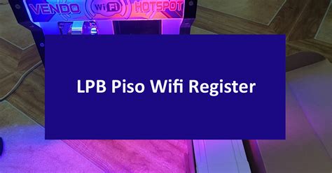 Lpb Piso Wifi Portal Hotspot Configuration 43 Off