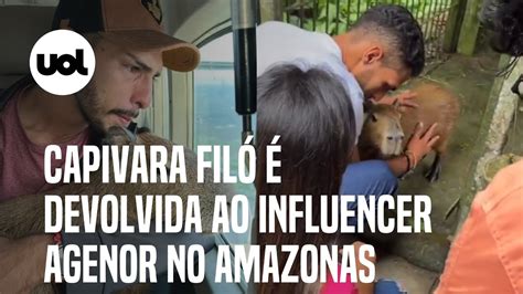 Capivara Fil Devolvida Ao Influencer Agenor Ap S Decis O Da Justi A