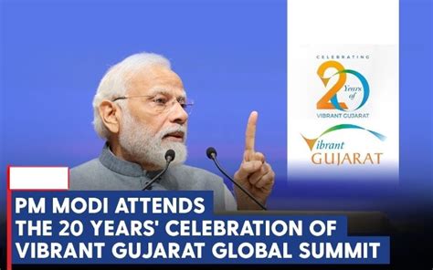 Vibrant Gujarat 20 India To Be A Global Economic Powerhouse Soon Says