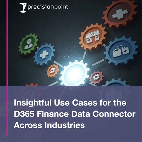 Streamlining Financial Processes: Insightful Use Cases for the D365