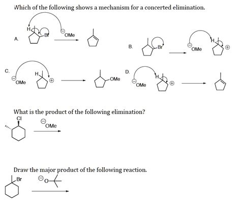 Solved Which Ofthe Following Shows A Mechanism For A Concerted