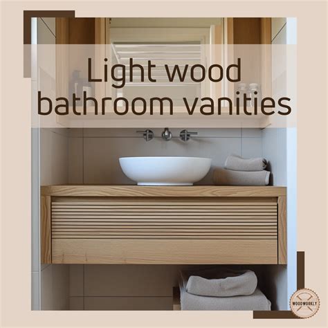 10 Must Try Diy Light Wood Bathroom Vanity Ideas For You