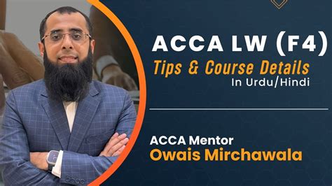 ACCA LW F4 Tips Course Details Owais Mirchawala Urdu YouTube