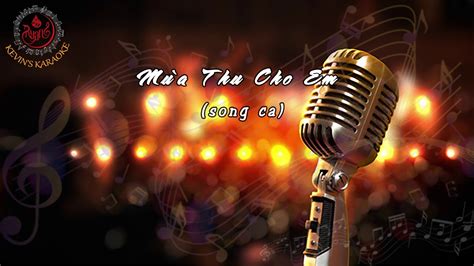 Karaoke M A Thu Cho Em Song Ca Youtube