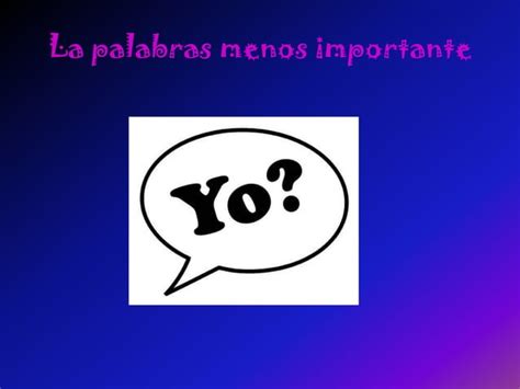 Las Palabras Mas Importantes PPT