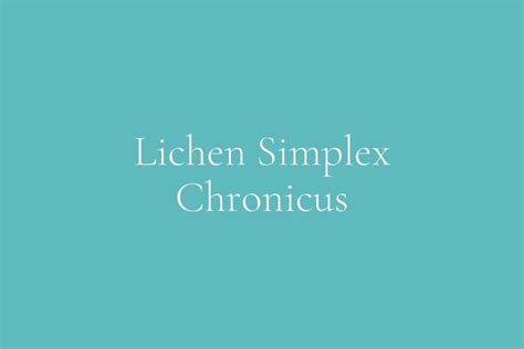 Lichen Simplex Chronicus Maud Medical Clinic