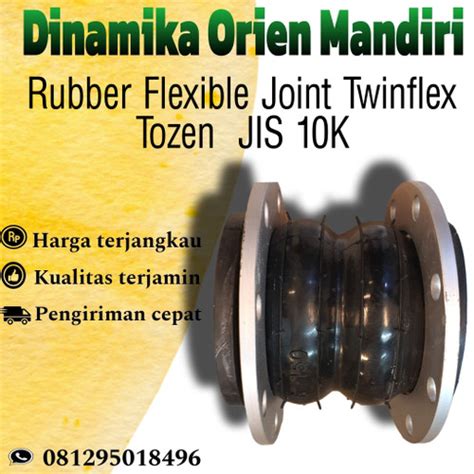 Jual Rubber Flexible Joint Twinflex Dua Gelombang Tozen Jis K