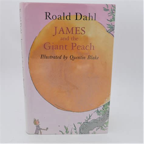 James And The Giant Peach Illustrated By Quentin Blake 1995