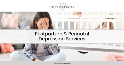 Perinatal And Postpartum Depression Services The Therapy Centre