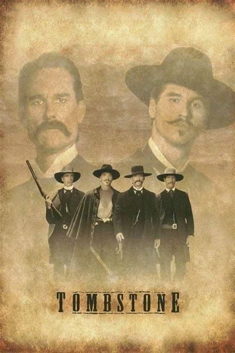 Tombstone Movie Tombstone Movie Poster Tombstone Movie Quotes