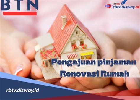 BTN Luncurkan Layanan Pengajuan Pinjaman Secara Online Ini Syarat Dan