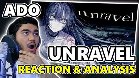 ADO UNRAVEL First Time REACTION Analysis YouTube