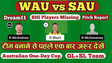 WAU Vs SAU Dream11 Prediction WAU Vs SAU Dream11 Prediction Today