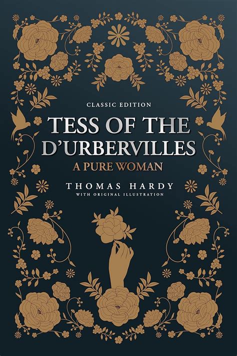 Tess Of The Durbervilles By Thomas Hardy With Original Illustrations