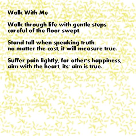 Walk With Me Emotional Quotes Love Emotional Quotes Truth