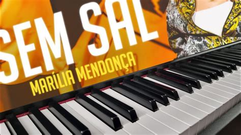 Marília Mendonça Sem Sal Piano Cover Youtube