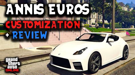 Annis Euros Customization Review Gta Online Youtube