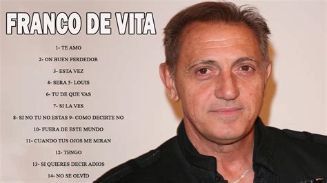 FRANCO DE VITA EXITOS Sus Mejores Canciones FRANCO DE VITA MIX EXITOS