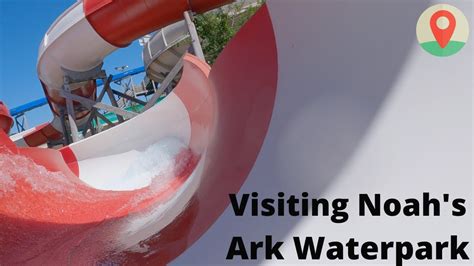 A Guide To A Thrilling Day At America S Largest Water Park Noah S Ark