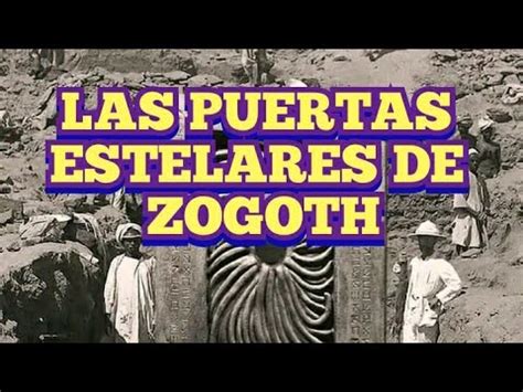 LAS PUERTAS ESTELARES DE ZOGOTH Cienciaficcion Horrorstories