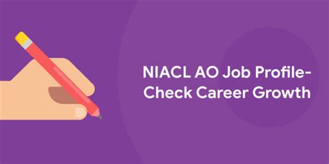 Niacl Ao Job Profile 2022 Check Career Growth Entri Blog