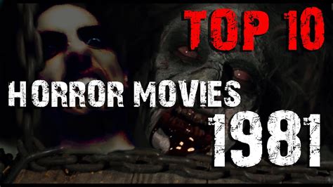 Top 10 Horror Movies 1981 Youtube