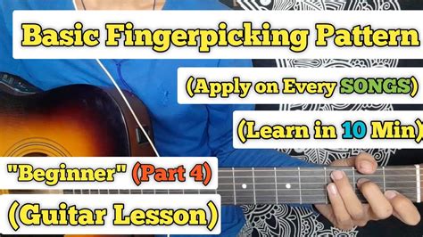 Basic Fingerpicking Pattern Guitar Lesson Apply On Every Songs With Various Plucking