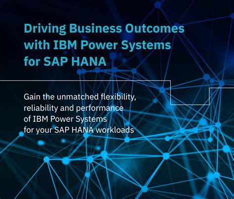 Driving Business Outcomes With Ibm Power Systems For Sap Hana