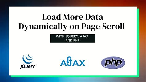 Load More Data Dynamically On Page Scroll With Jquery Ajax And Php