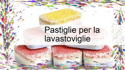 Come Fare Le Pastiglie Per La Lavastoviglie Youtube