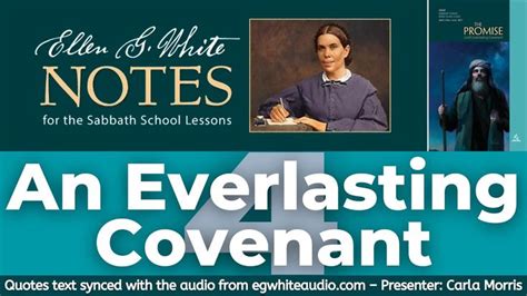 2021 Q2 Lesson 04 Ellen G White Notes An Everlasting Covenant