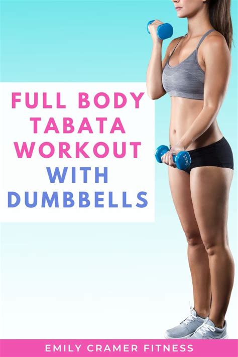 Full Body Tabata Workout With Weights Workout Tabata Workouts