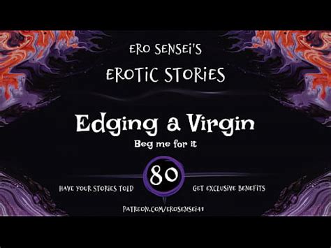 Edging A Virgin Erotic Audio For Women ESES80 XVIDEOS