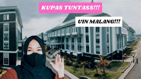 Tour Campus Uin Malang Review Makhad Dan Harga Ukt Lengkap Youtube