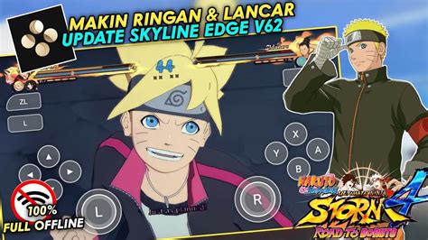 Makin Ringan Lancar Update Skyline Emulator V Naruto Ultimate